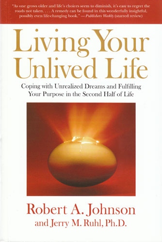 Living Your Unlived Life-paperback