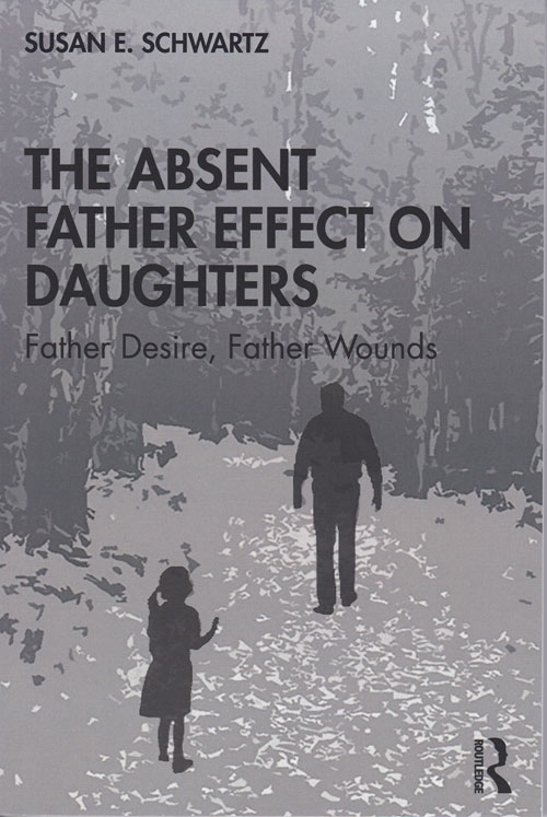The Absent Father Effect on Daughters-paperback