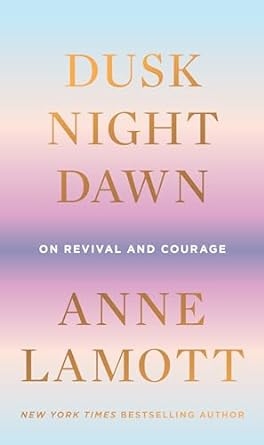 Dusk, Night, Dawn-hardcover