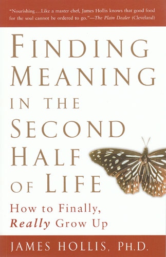 Finding Meaning in the Second Half of Life-pb